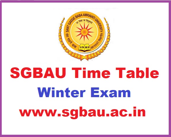 SGBAU BA B.Sc B.Com Part 1 2 3 Winter Time table 2018-2019